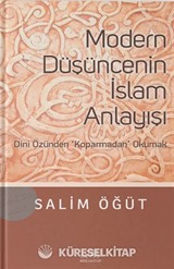 Modern Düşüncenin İslam Anlayışı