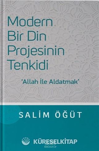 Modern Bir Din Projesinin Tenkidi
