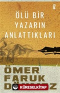 Ölü Bir Yazarın Anlattıkları