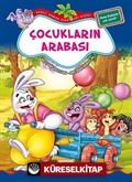 Çocukların Arabası / Neşeli Orman Hikayeleri