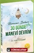 Ramazan Baharı 30 Günde Manevi Devrim
