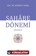 Sahabe Dönemi (Kesitler)