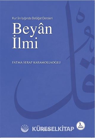 Kur'an Işığında Belagat Dersleri Beyan İlmi