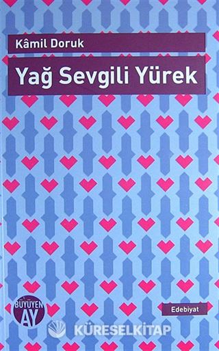 Yağ Sevgili Yürek