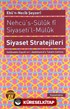 Nehcü's-Süluk fi Siyaseti'l-Müluk Siyaset Stratejileri