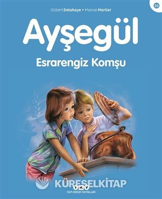 Ayşegül 55 / Esrarengiz Komşu