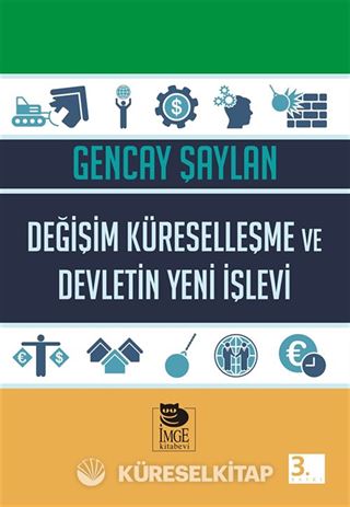 Değişim Küreselleşme ve Devletin Yeni İşlevi