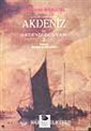 Akdeniz ve Akdeniz Dünyası 2