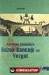 Tarihten Günümüze Bozok Sancağı ve Yozgat