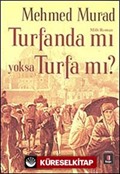 Turfanda mı yoksa Turfa mı?