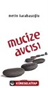 Mucize Avcısı