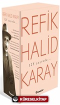 Refik Halid Karay'dan Türk Edebiyatı'nın En Seçkin Eserleri 3