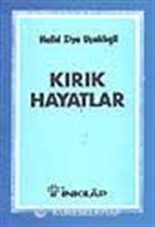 Kırık Hayatlar