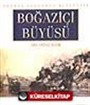 Boğaziçi Büyüsü