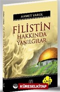 Filistin Hakkında Yanılgılar