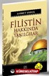 Filistin Hakkında Yanılgılar