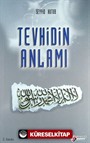 Tevhidin Anlamı