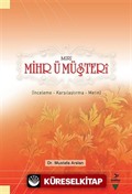 Mırı Mihr Ü Müşterı (İnceleme-Karşılaştırma-Metin)