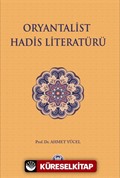 Oryantalist Hadis Literatürü