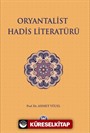 Oryantalist Hadis Literatürü