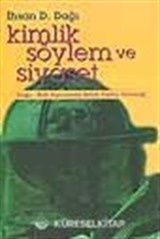 Kimlik Söylem ve Siyaset