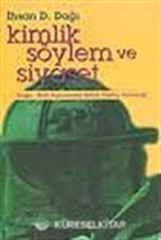 Kimlik Söylem ve Siyaset