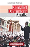 Kemalist Devrimlerin Analizi - Anatomisi