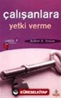 Çalışanlara Yetki Verme