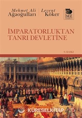 İmparatorluktan Tanrı Devletine