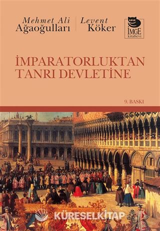 İmparatorluktan Tanrı Devletine