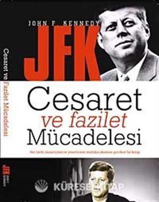 Cesaret Ve Fazilet Mücadelesi