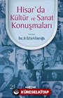 Hisar'da Kültür ve Sanat Konuşmaları