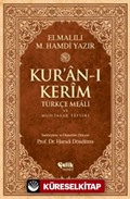 Kur'an-ı Kerim Türkçe Meali ve Muhtasar Tefsiri - Rahle Boy