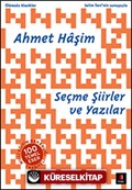 Ahmet Haşim Seçme Şiirler ve Yazılar