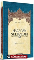 Hacegan Sultanları (Ciltsiz)