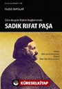 Dün-Bugün İlişkisi Bağlamında Sadık Rıfat Paşa