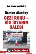 Gezi Ruhu-Bir İsyanın Halesi / Gezi Direnişi Broşürleri:6