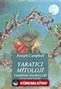 Yaratıcı Mitoloji/ Tanrının Maskeleri 4.cilt