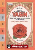 41 Yasin Türkçe Okunuşlu ve Mealli Fihristli Cep Boy (Kod F041)