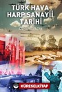 Türk Hava Harp Sanayii Tarihi