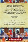 Mahkeme Kayıtları Işığında 17. Yüzyıl İstanbul'unda Sosyo Ekonomik Yaşam - Cilt:9 Kredi Piyasaları ve Faiz Uygulamaları (1602-61)