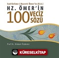 Hz. Ömer'in 100 Veciz Sözü