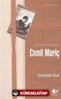 Kültürümüzün Kırk Ambarı Cemil Meriç