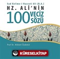 Hz. Ali'nin 100 Veciz Sözü