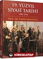 19. Yüzyıl Siyasi Tarihi (1789-1914) (Ciltli)