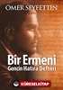 Bir Ermeni Gencin Hatıra Defteri