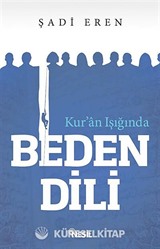 Kur'an Işığında Beden Dili
