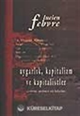 Uygarlık Kapitalizm ve Kapitalistler
