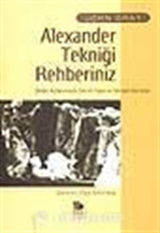 Alexander Tekniği Rehberiniz