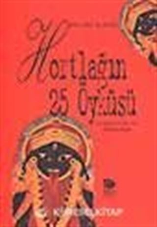 Hortlağın 25 Öyküsü
